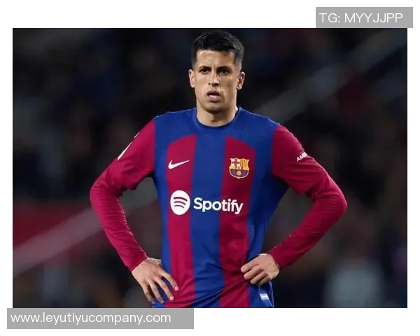 罗马诺透露坎塞洛期待巴萨联系国米已同意转会等待球员决定